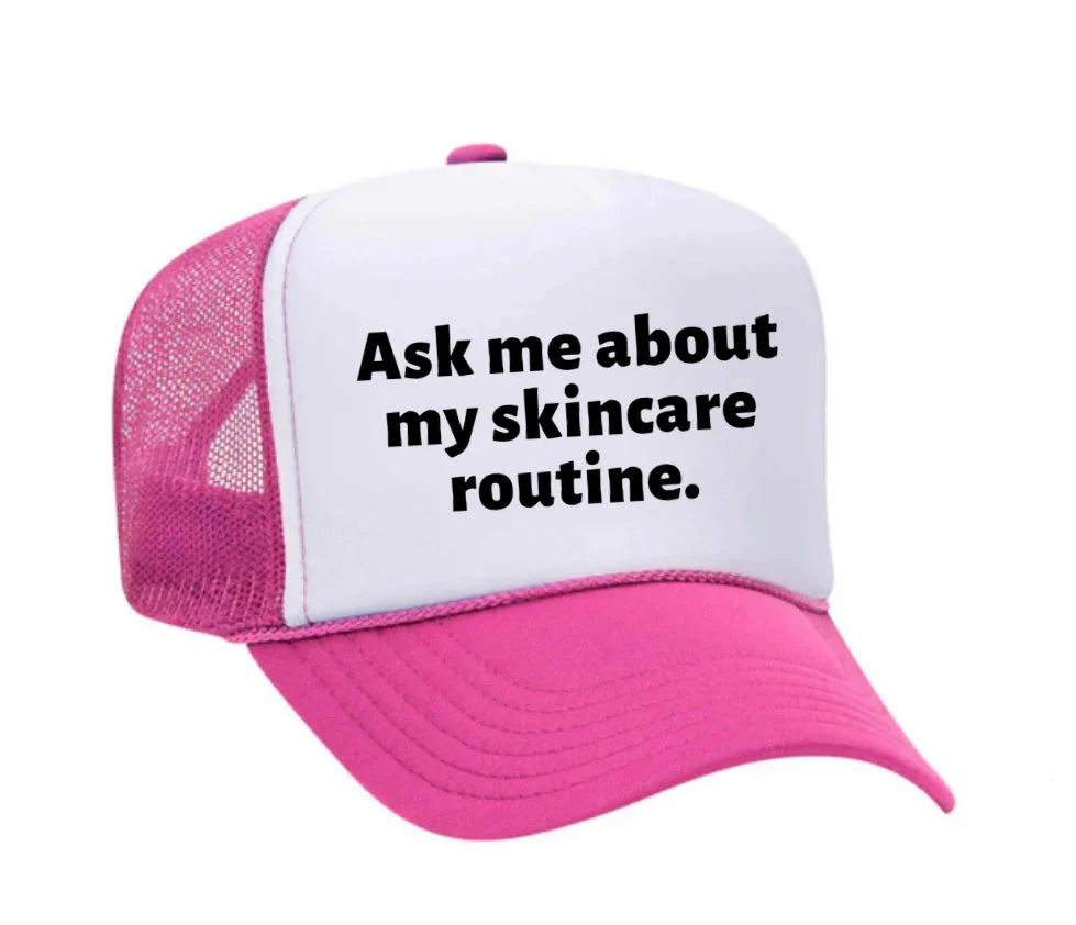 Ask Me About My Skincare Routine Trucker Hat - Image 22