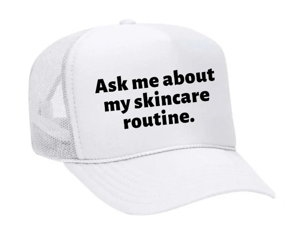 Ask Me About My Skincare Routine Trucker Hat - Image 30