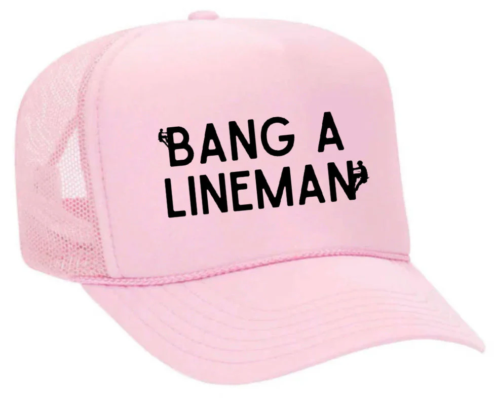 Bang A Lineman Trucker Hat - Image 32