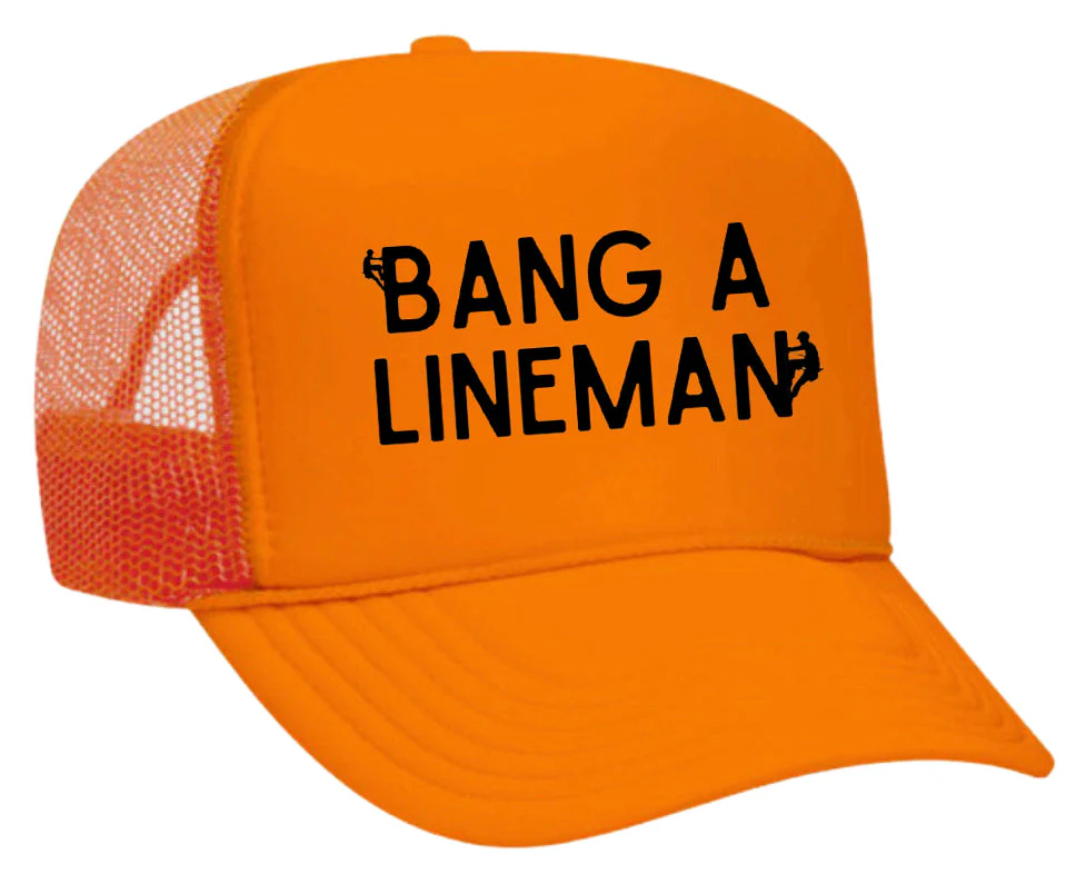 Bang A Lineman Trucker Hat - Image 5