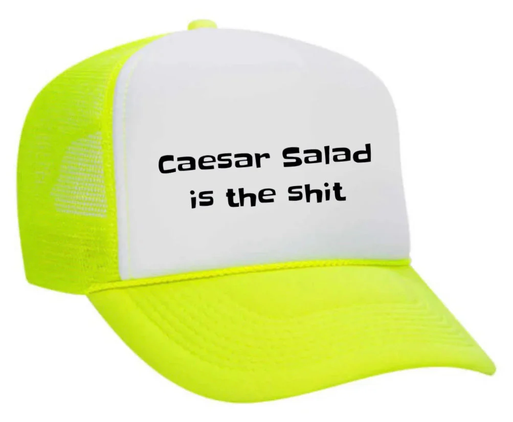 Caesar Salad is the Shit Trucker Hat - Image 11