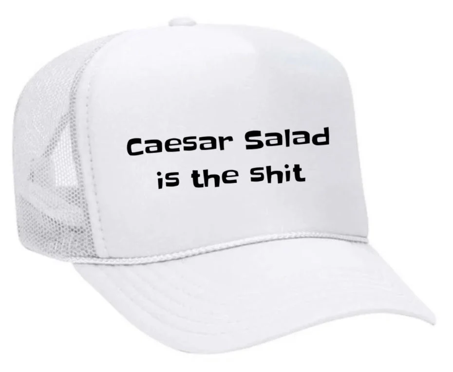 Caesar Salad is the Shit Trucker Hat - Image 31