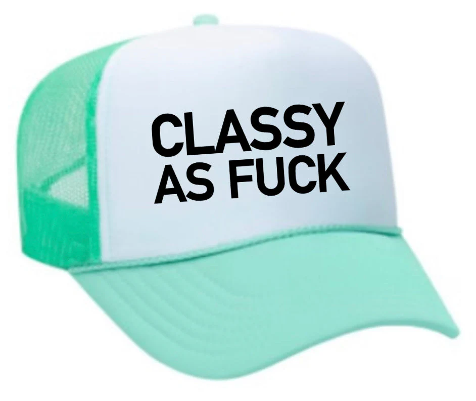 Classy As Fuck Trucker Hat - Image 34