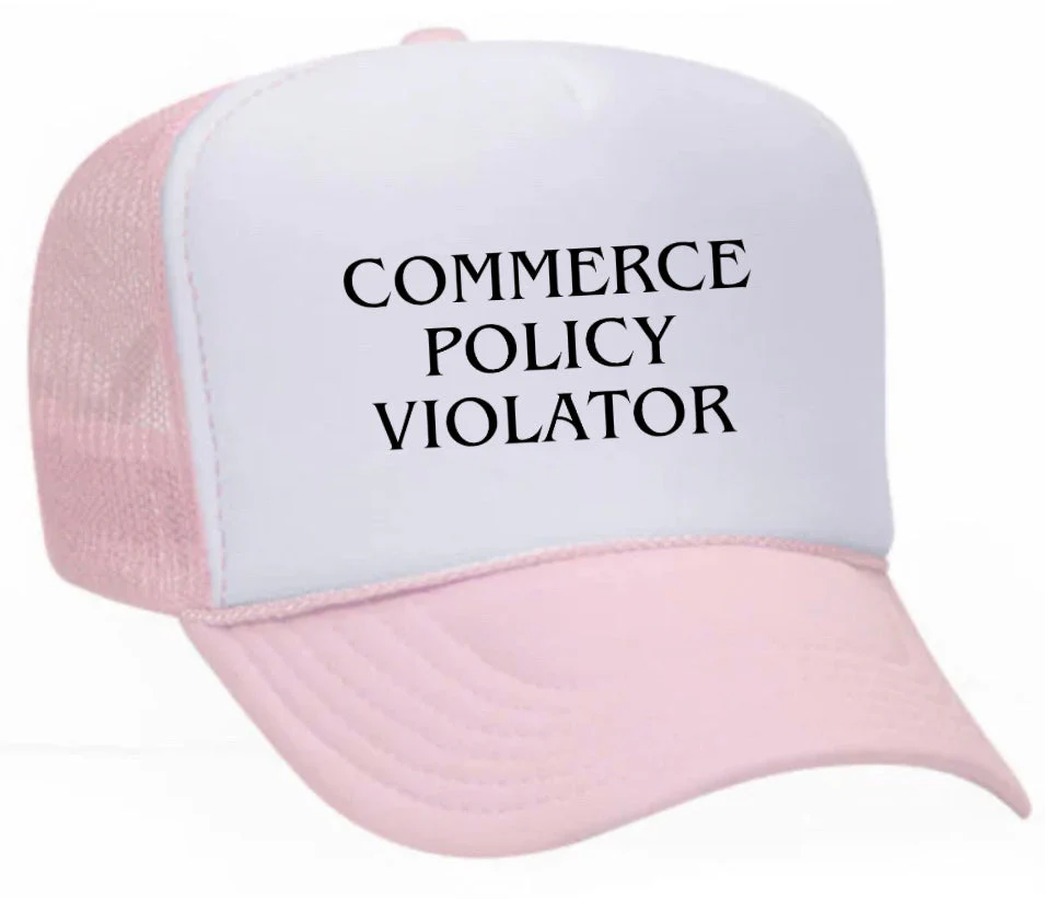 Commerce Policy Violator Trucker Hat - Image 19
