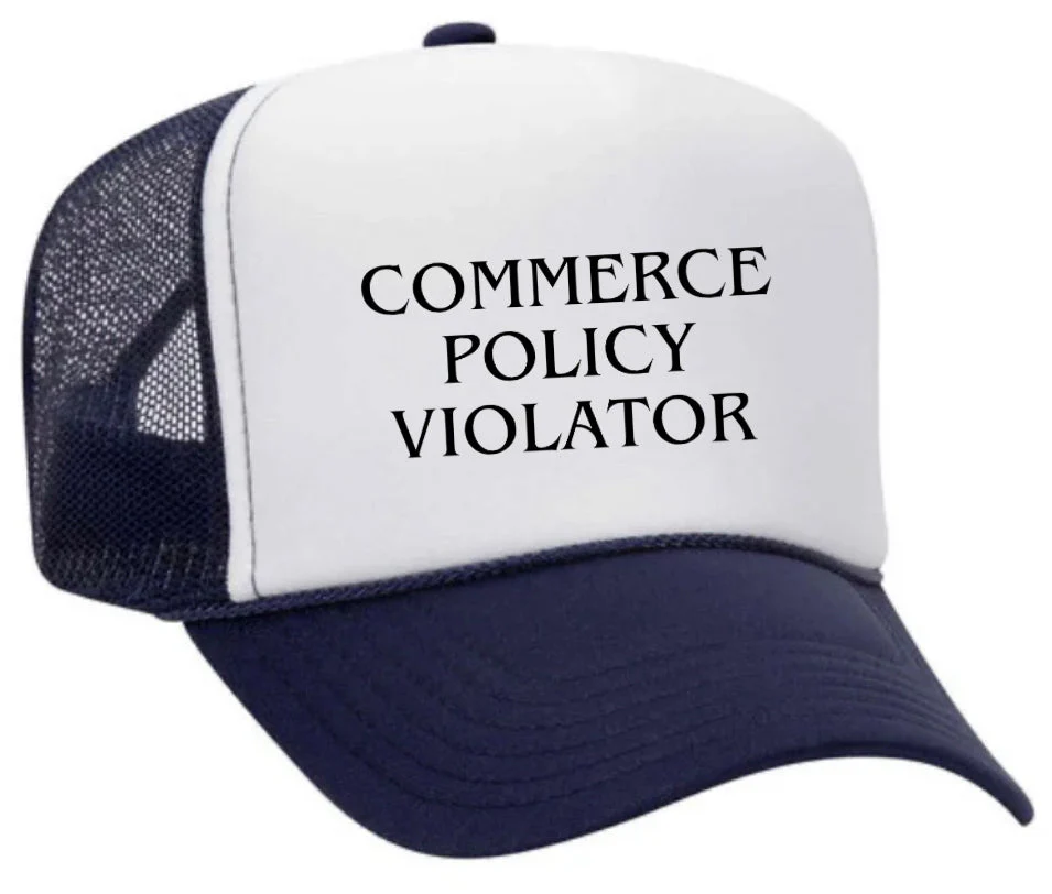 Commerce Policy Violator Trucker Hat - Image 8
