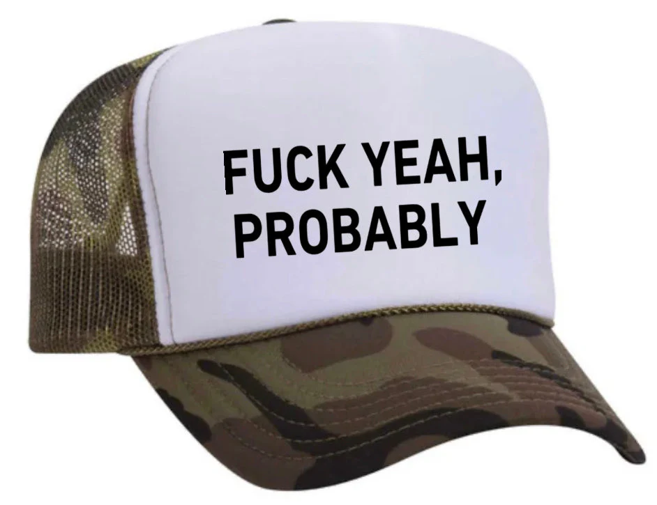 Fuck Yeah, Probably Trucker Hat - Image 16
