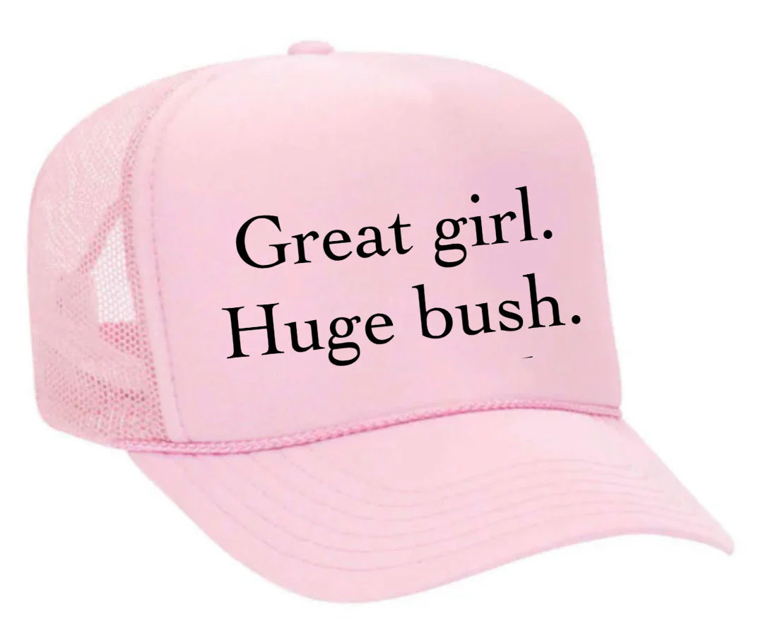 Great Girl Huge Bush Trucker Hat - Image 5