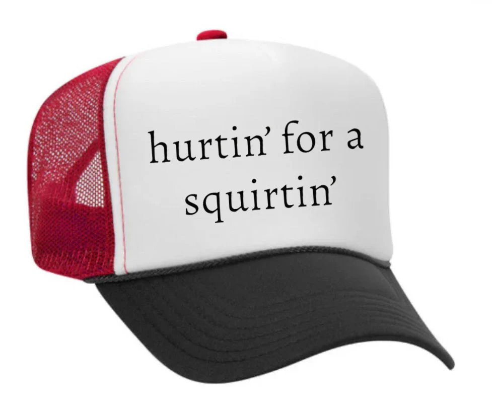 Hurtin’ for a Squirtin’ Trucker Hat - Image 2