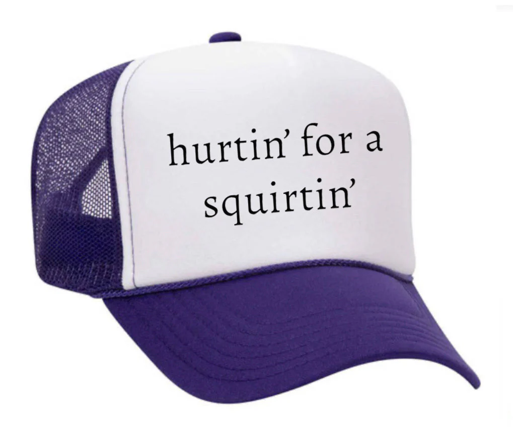 Hurtin’ for a Squirtin’ Trucker Hat - Image 24