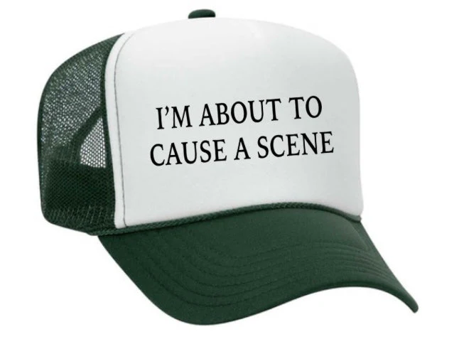 I’m About To Cause A Scene Trucker Hat - Image 25