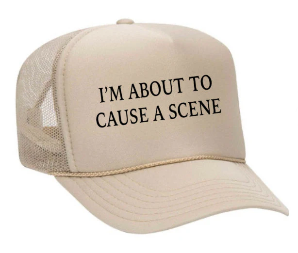 I’m About To Cause A Scene Trucker Hat - Image 7