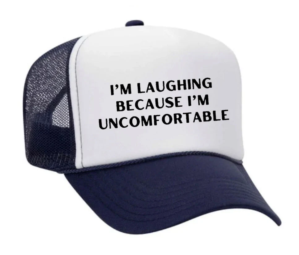 I’m Laughing Because I’m Uncomfortable Trucker Hat - Image 30