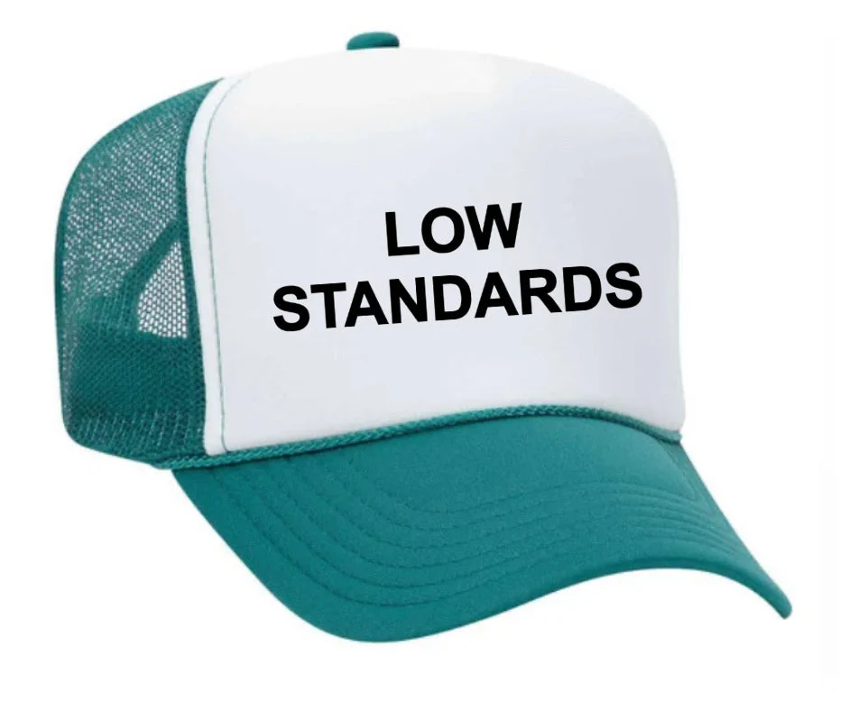 Low Standards Trucker Hat - Image 34