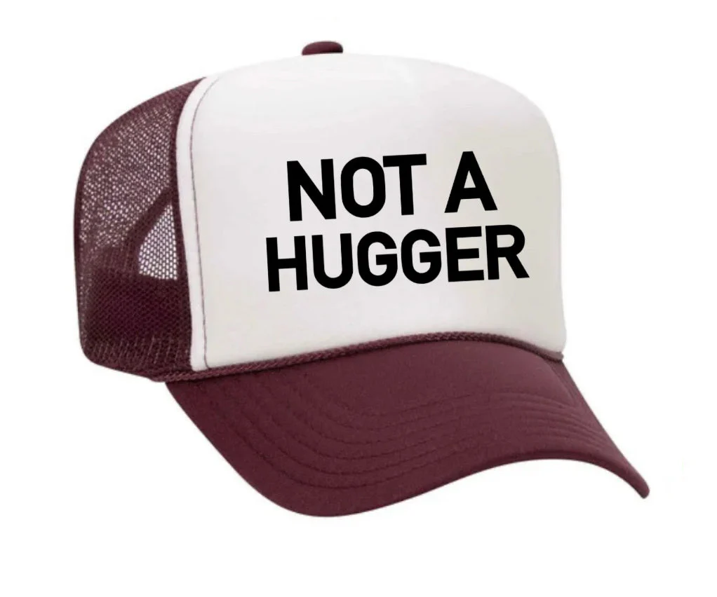 Not A Hugger Trucker Hat - Image 29