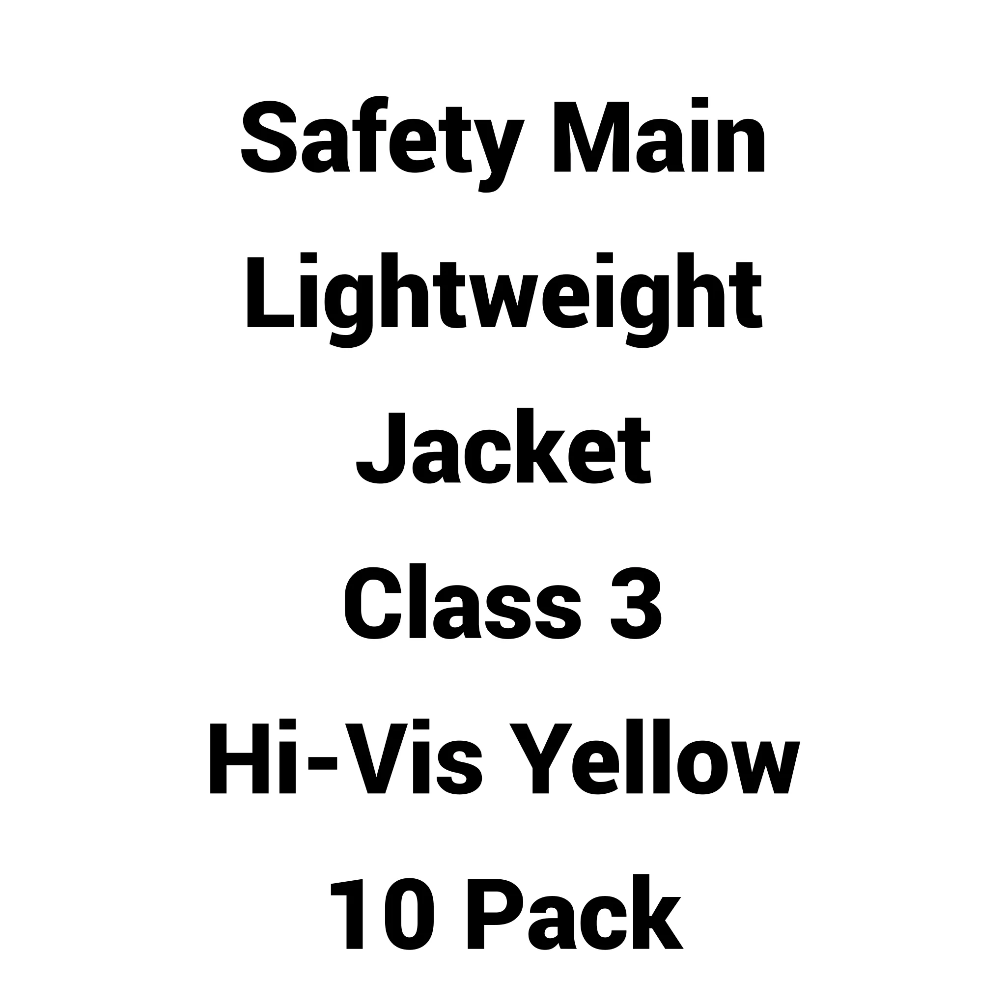 Safety Main 05LWJYB Lightweight Jacket, Class 3, Hi-Vis Yellow with Black Bottom, Pack of 10 - Image 2